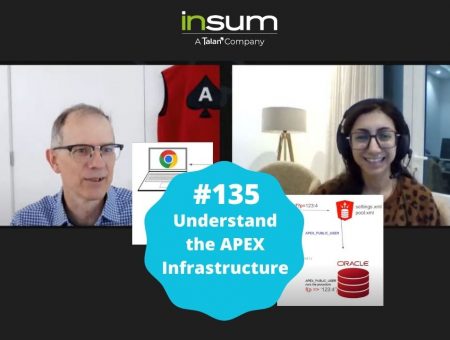 APEX Instant Tips #135: It’s valuable for developers to understand the APEX Infrastructure